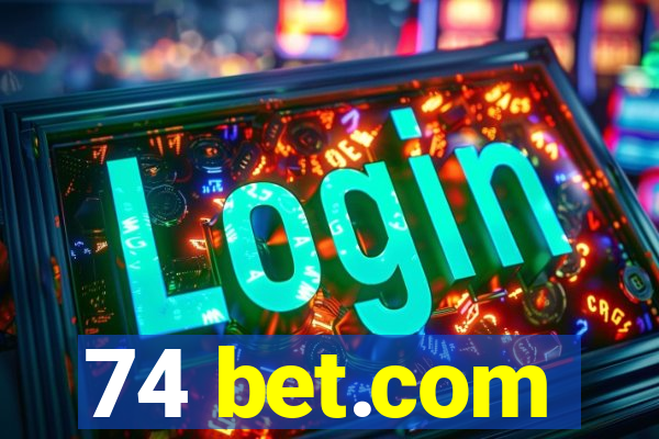 74 bet.com