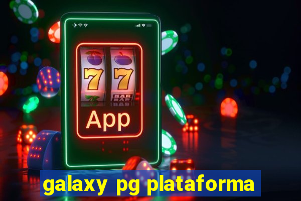 galaxy pg plataforma