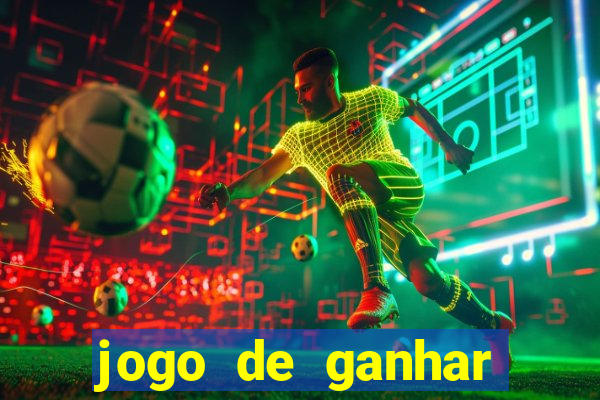 jogo de ganhar dinheiro de verdade sem depositar