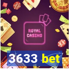 3633 bet