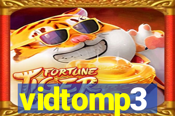 vidtomp3