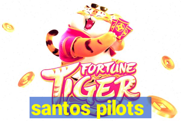 santos pilots