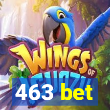 463 bet