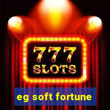 eg soft fortune