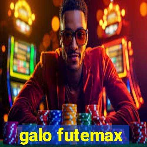 galo futemax