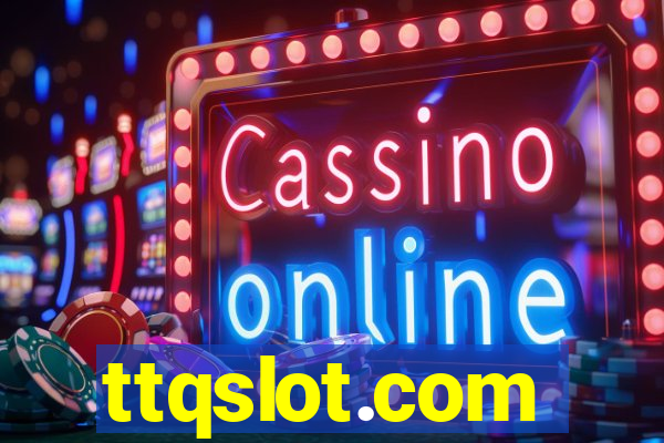 ttqslot.com