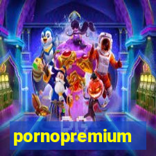 pornopremium