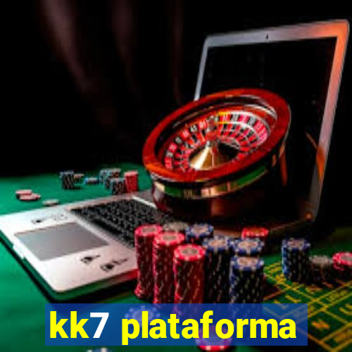 kk7 plataforma