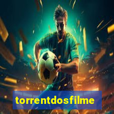 torrentdosfilmes.tv