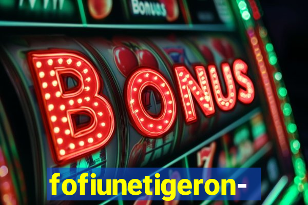 fofiunetigeron-line.com