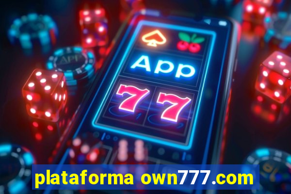 plataforma own777.com