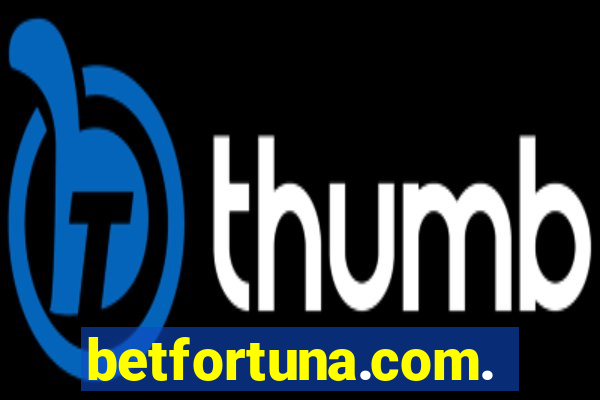 betfortuna.com.br