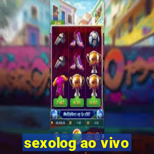 sexolog ao vivo