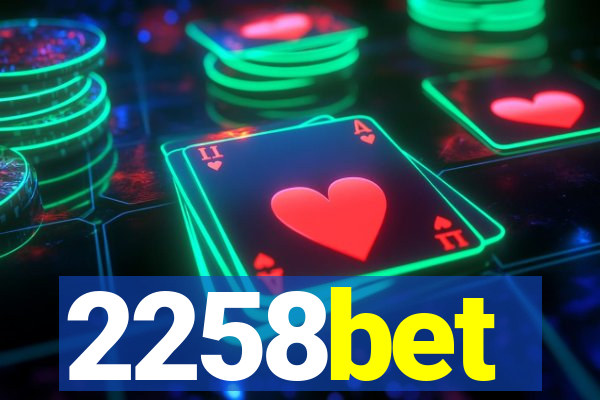 2258bet