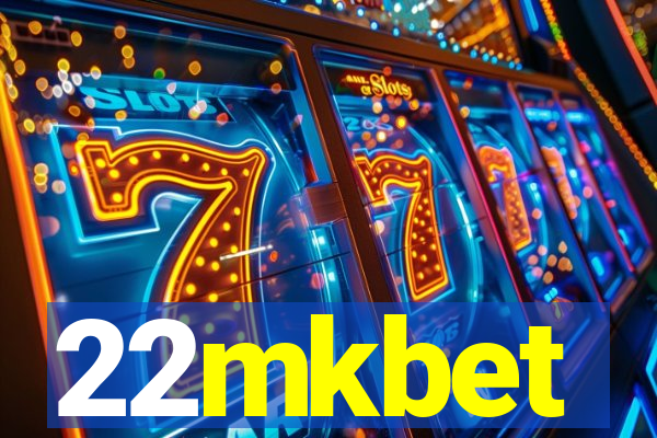 22mkbet