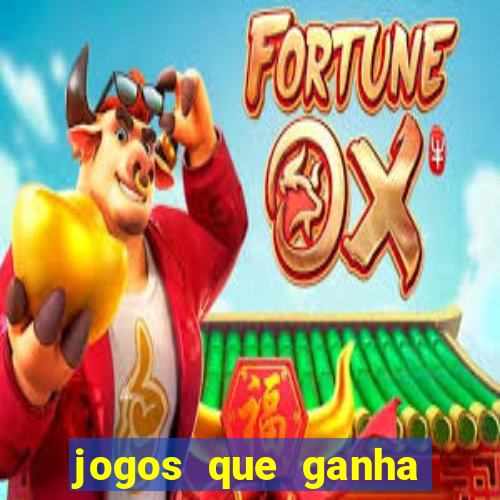 jogos que ganha dinheiro sem precisar depositar