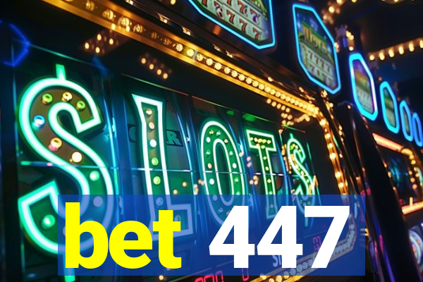 bet 447