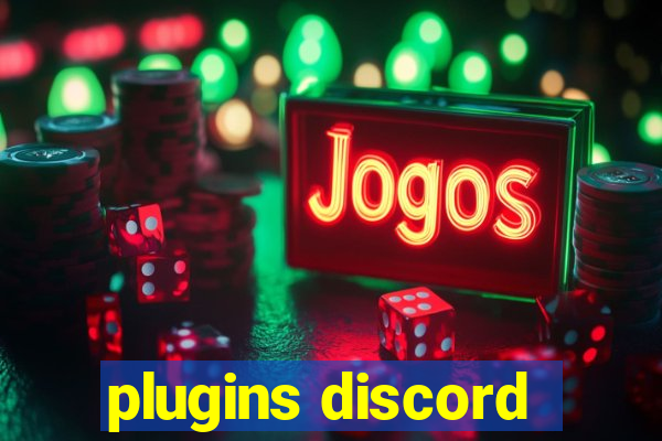 plugins discord