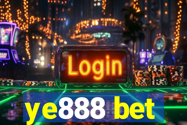 ye888 bet