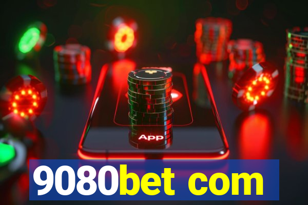 9080bet com