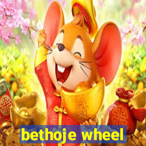 bethoje wheel