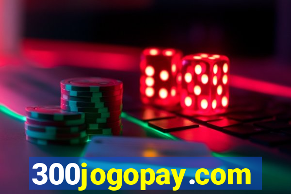 300jogopay.com