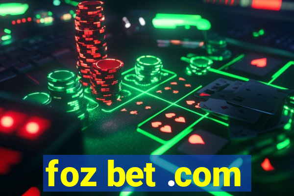 foz bet .com