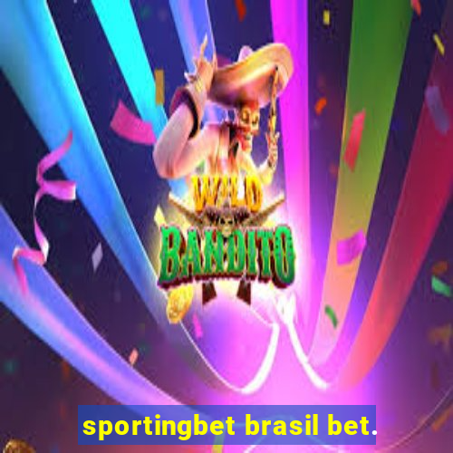 sportingbet brasil bet.