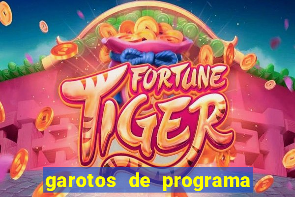 garotos de programa zona leste