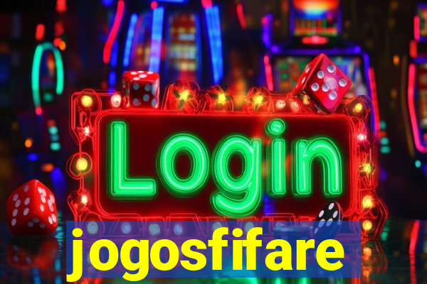 jogosfifare