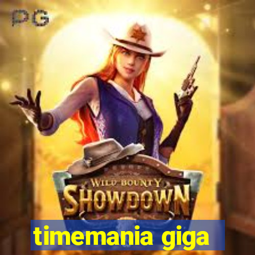 timemania giga