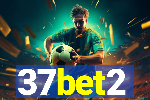 37bet2