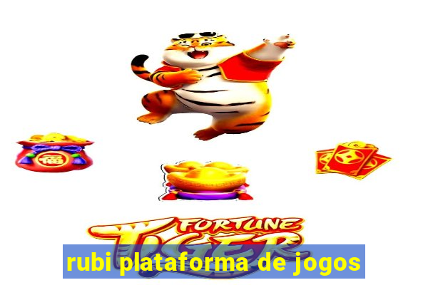 rubi plataforma de jogos