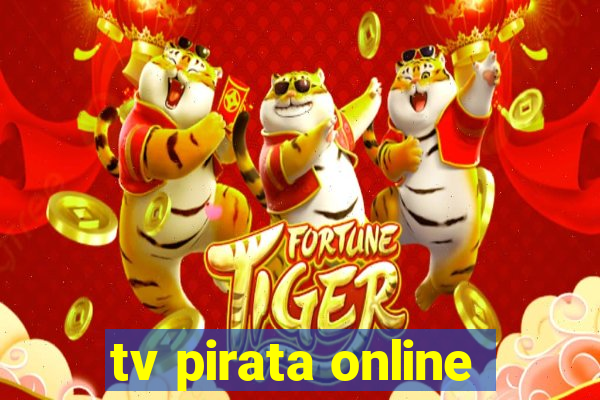 tv pirata online