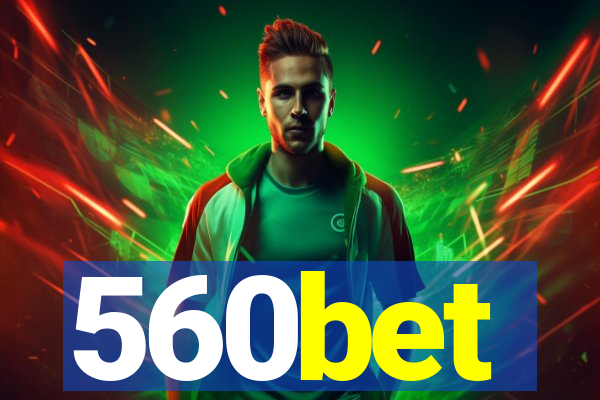 560bet