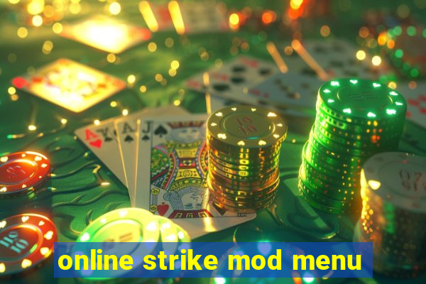 online strike mod menu