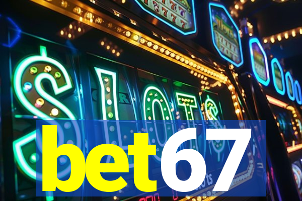 bet67