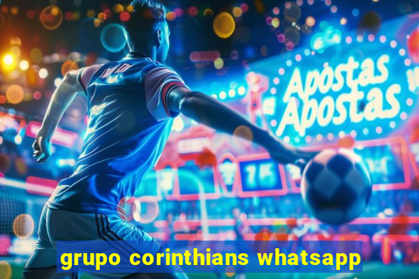 grupo corinthians whatsapp