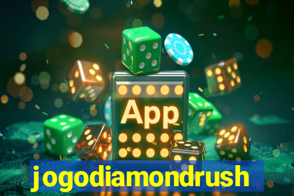 jogodiamondrush