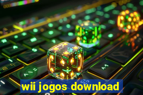 wii jogos download