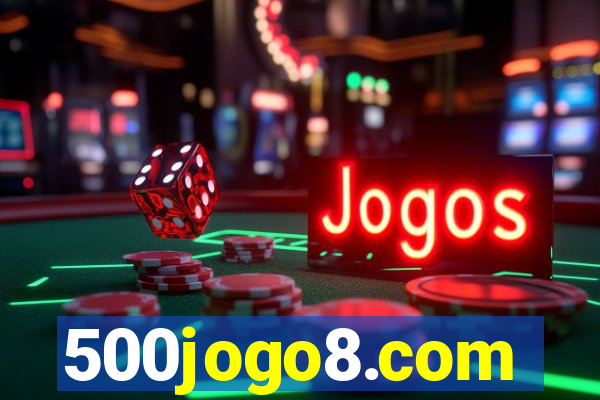 500jogo8.com