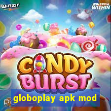 globoplay apk mod