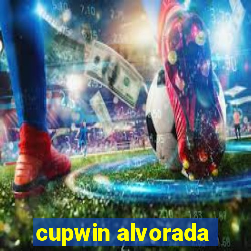 cupwin alvorada