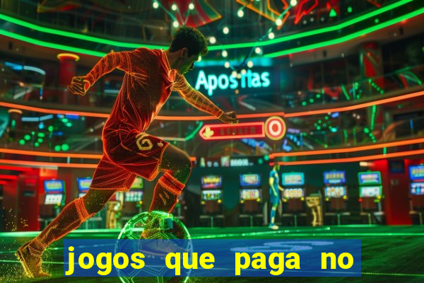 jogos que paga no pix sem depósito