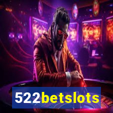 522betslots