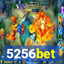 5256bet