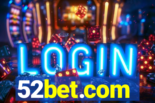 52bet.com