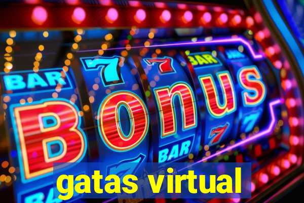 gatas virtual