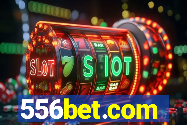 556bet.com