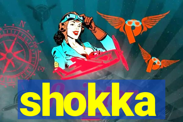 shokka